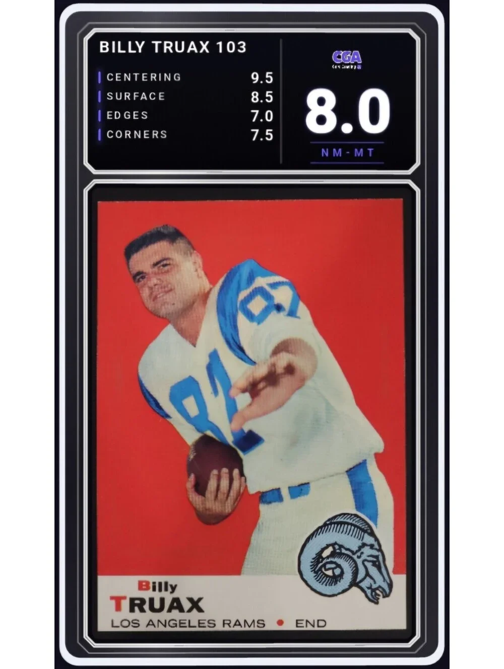 1969 Topps Football #103 Billy Truax RC Los Angeles Rams - CGA 8.0 Digital Grade
